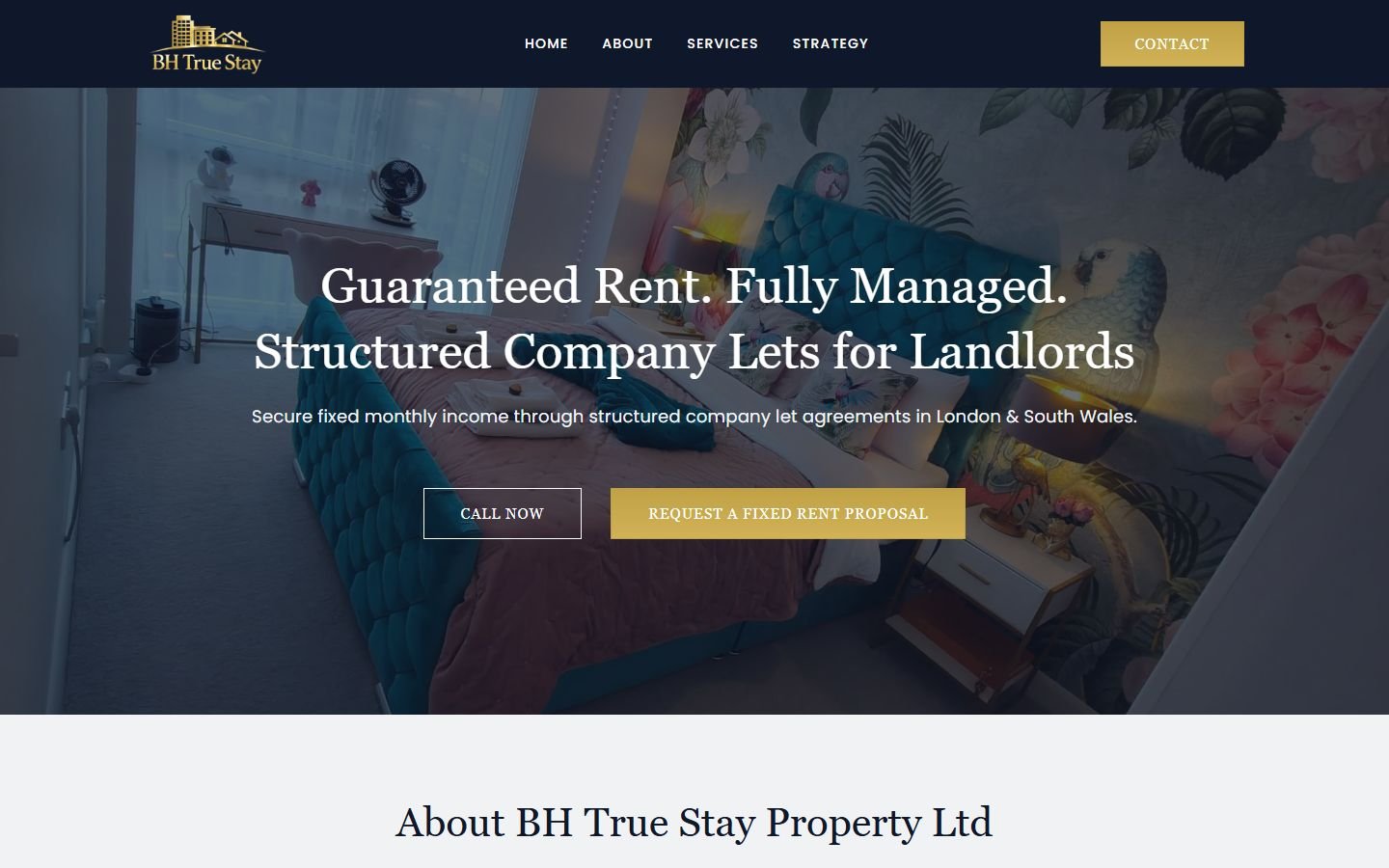 Page d'accueil du site BH True Stay : titre « Guaranteed Rent. Fully Managed. » sur une photo de chambre décorée.